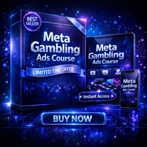 Meta Gambling Ads Course – Run Profitable Facebook & Instagram Campaigns